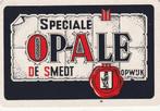 B 13 / KAART OP ALE OPWIJK SECIALE  DE SMEDT, Ophalen of Verzenden, Nieuw, Speelkaart(en)