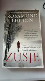 Rosamund Lupton - Zusje, Enlèvement ou Envoi, Rosamund Lupton