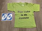 Baby T-shirt - 'Mijn Vake is de coolste' - Maat 74, Comme neuf, Garçon ou Fille, Geen merk, Enlèvement ou Envoi