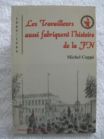 Herstal FN Fabrique Nationale – Michel Coppé - 1989 beschikbaar voor biedingen