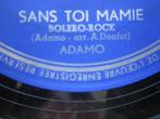 45t/ ADAMO sans toi mamie (1963), Ophalen, Single