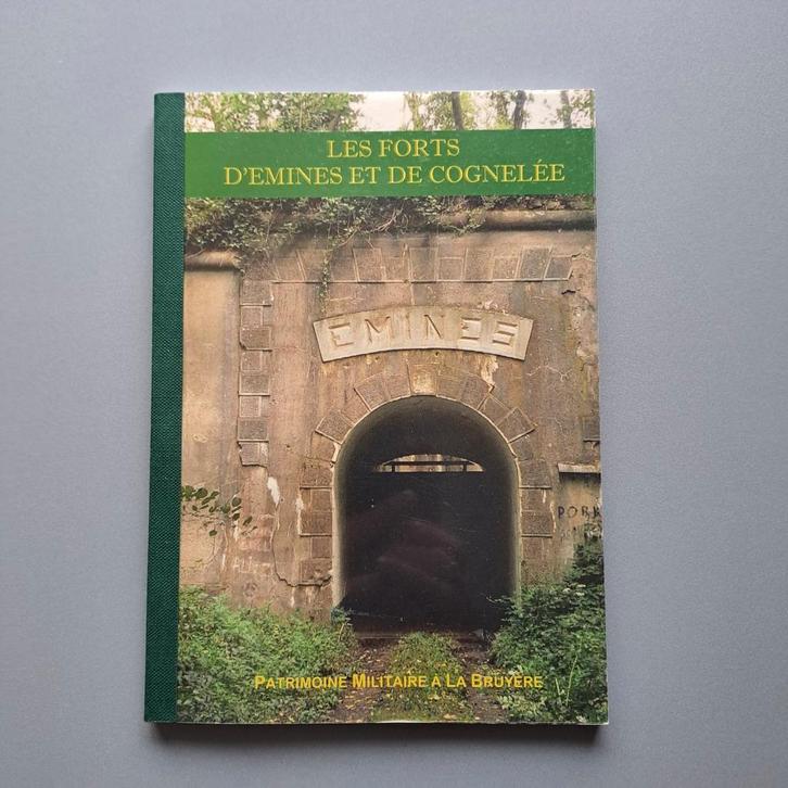 Les forts d' Emines et de Cognelée, Boeken, Oorlog en Militair, Ophalen of Verzenden