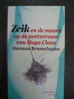 Brusselmans:Zeik en de moord op de poetsvrouw van Hugo Claus, Herman Brusselmans, Belgique, Utilisé, Enlèvement ou Envoi
