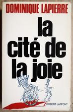 La Cité de la Joie - 1985 - Dominique Lapierre (1931-2022), Enlèvement ou Envoi, Dominique Lapierre, Utilisé, Europe autre