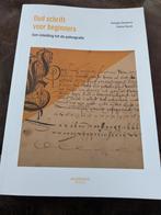 Oud schrift voor beginners, Ophalen of Verzenden, Zo goed als nieuw, Hoger Onderwijs