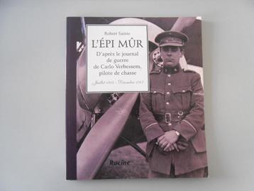 L'Epi mûr - D'après le journal de guerre de Carlo Verbessem beschikbaar voor biedingen