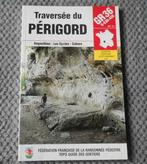 Topo-Guide Traversée du Périgord  -  GR 36, Boeken, Ophalen of Verzenden, Gelezen, Europa, Fiets- of Wandelgids