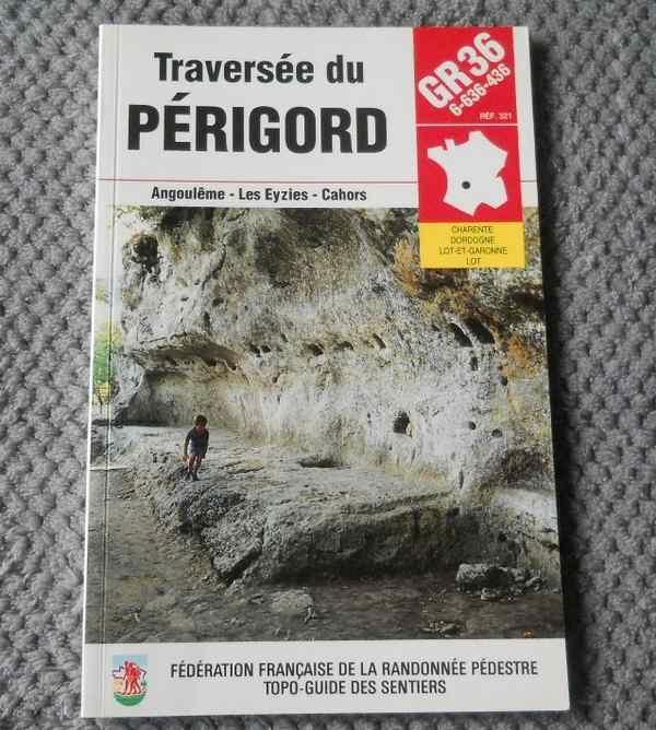 Topo-Guide Traversée du Périgord  -  GR 36, Livres, Guides touristiques, Utilisé, Guide de balades à vélo ou à pied, Europe, Enlèvement ou Envoi