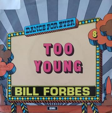 Bill Forbes - Too young beschikbaar voor biedingen