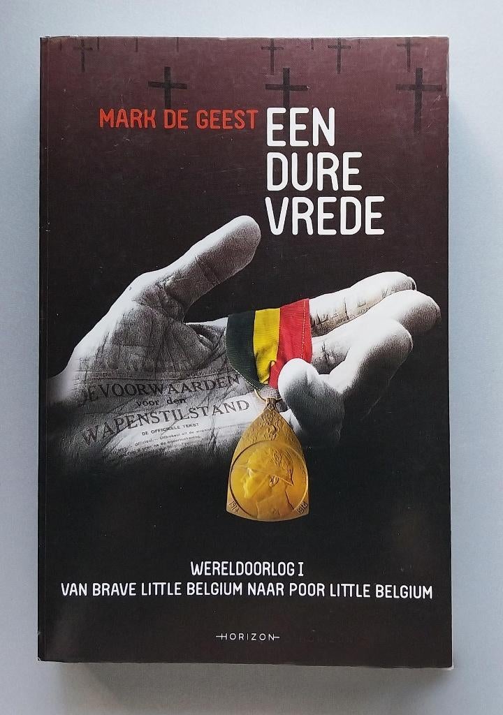 Wereldoorlog I - Een dure vrede, Ophalen of Verzenden, Nieuw