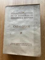 Exposition toison d'or à Bruges 1907, exemplaire de luxe, Enlèvement ou Envoi