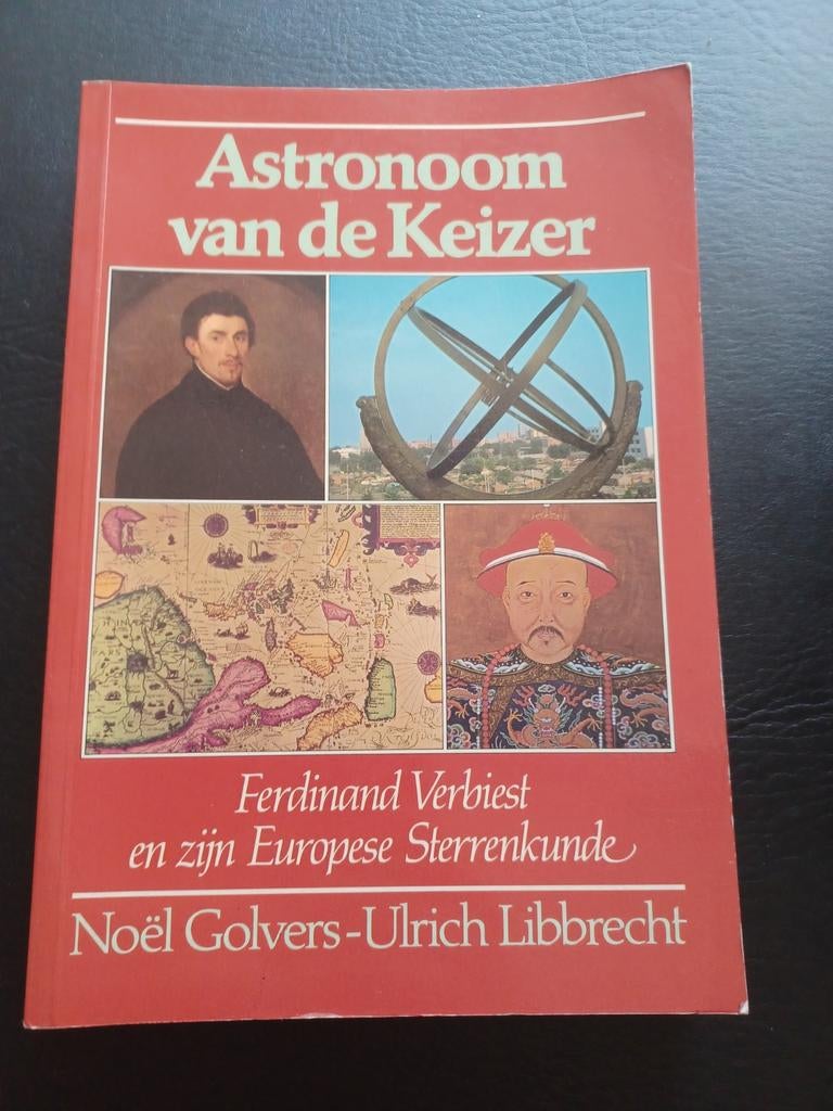 Empereur astronome Ferdinand Verbiest Noël Colvers, Livres, Science, Enlèvement