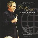 CD * PERRY COMO - WORLD OF DREAMS, 1960 tot 1980, Ophalen of Verzenden, Zo goed als nieuw