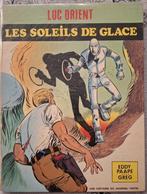 EO Luc orient - les soleils de glace 1970, Gelezen, Eddy Paape - Greg, Eén stripboek, Ophalen of Verzenden