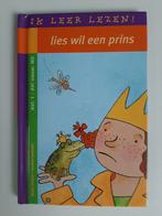 Lies wil een prins, Ophalen of Verzenden, Gelezen