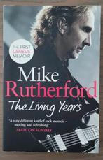 Mike Rutherford The Living Years (the first Genesis memoir), Boeken, Ophalen of Verzenden, Zo goed als nieuw