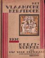 Het Vlaamsche Kerstboek 1930 - Ons volk ontwaakt, Ophalen of Verzenden, Gelezen, Overige typen