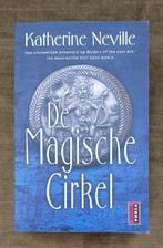Neville Katherine | De Magische Cirkel ONGELEZEN, Enlèvement ou Envoi, Neuf