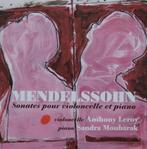 Sonates voor cello en piano / Mendelssohn - Leroy / Moubarak, Ophalen of Verzenden, Zo goed als nieuw, Kamermuziek