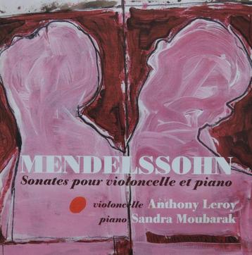 Sonates voor cello en piano / Mendelssohn - Leroy / Moubarak beschikbaar voor biedingen