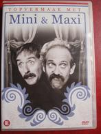 Topvermaak met Mini & Maxi, Cd's en Dvd's, Dvd's | Cabaret en Sketches, Alle leeftijden, Ophalen of Verzenden, Zo goed als nieuw