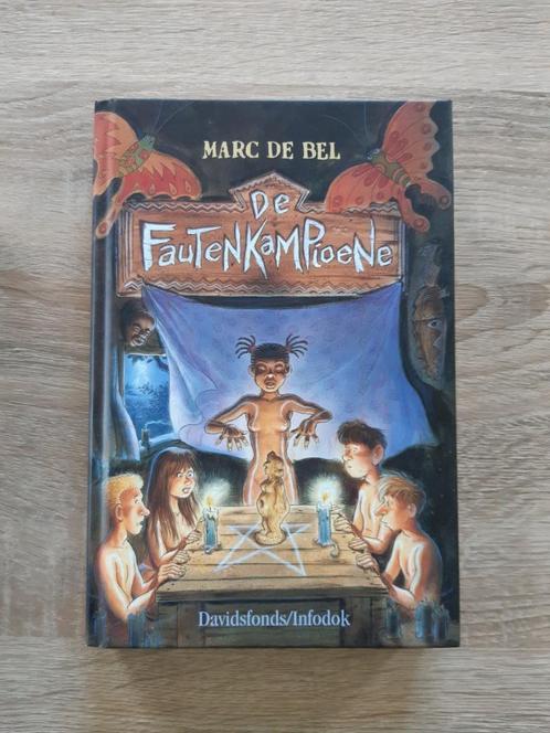 boek: Marc De Bel - De FauTeNKaMPioeNe, Boeken, Kinderboeken | Jeugd | 10 tot 12 jaar, Gelezen, Ophalen of Verzenden