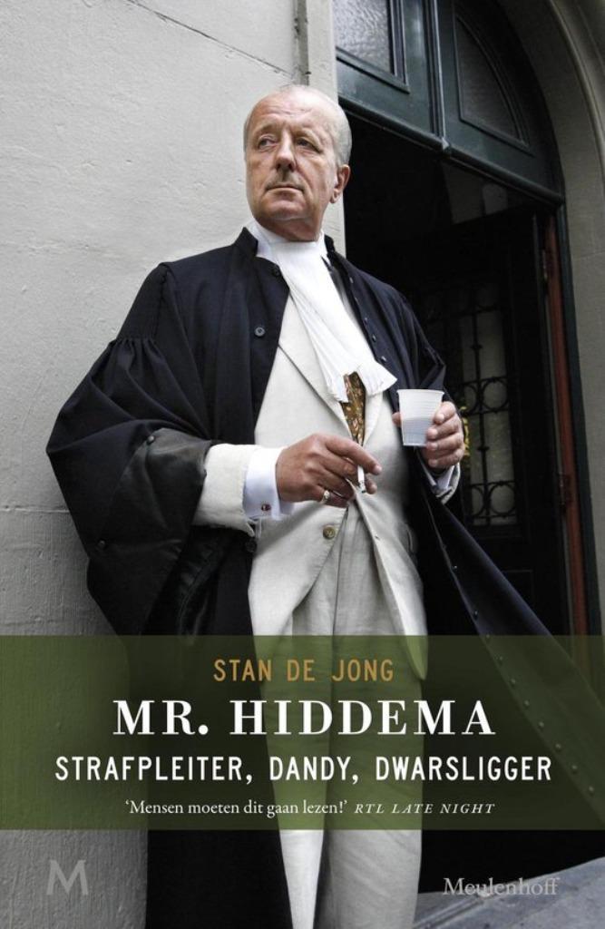 Mr. Hiddema : strafpleiter, dandy, dwarsligger, Boeken, Biografieën, Gelezen, Ophalen of Verzenden