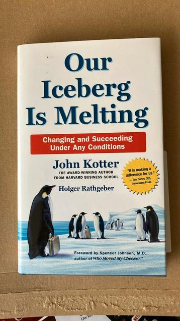 Our iceberg is melting - John Kotter - Milieu fabel 