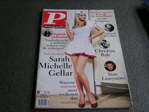 P-Mag 29/3/2005:nr13:Sarah Michelle Gellar-CHRISTIAN BALE-Th, Livres, Journaux & Revues, Comme neuf, Enlèvement ou Envoi
