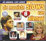 2 CD De Mooiste Slows Van Allemaal – vol 8, Comme neuf, Pop, Enlèvement ou Envoi