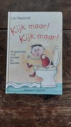 Kijk maar! Kijk maar!  Luk Depondt, Ophalen of Verzenden