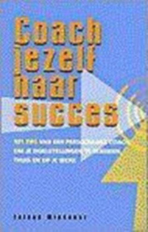 boek: coach jezelf naar succes; Talene Miedaner, Boeken, Psychologie, Zo goed als nieuw, Verzenden