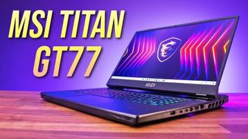 MSI GT77 Titan — Ultimate Power  beschikbaar voor biedingen