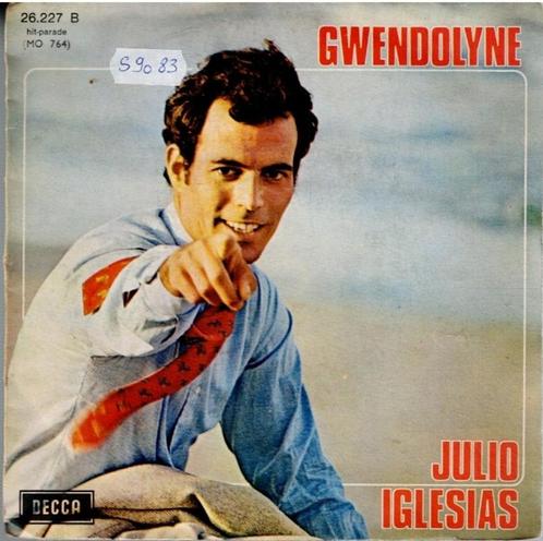 Vinyl, 7"   -   Julio Iglesias – Gwendolyne / Bla Bla Bla, Cd's en Dvd's, Vinyl | Overige Vinyl, Overige formaten, Ophalen of Verzenden
