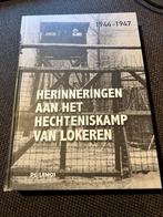 Herinneringen aan het hechteniskamp van Lokeren, 1944 - 1947, Algemeen, 1945 tot heden, Ophalen of Verzenden, Zo goed als nieuw