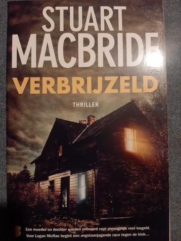 Stuart Macbride - VERBRIJZELD, Enlèvement, Utilisé, Europe autre