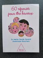 60 réponses pour être heureux - MC Gavard D. Bouchart, Enlèvement ou Envoi, Psychologie du développement, Utilisé, Collectif