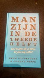 Henk Stoorvogel - Man zijn in de tweede helft, Ophalen of Verzenden, Zo goed als nieuw, Henk Stoorvogel; Eugène Poppe