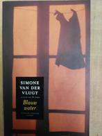 Simone Van der Vlugt    Blauw water, Boeken, Ophalen of Verzenden, Zo goed als nieuw