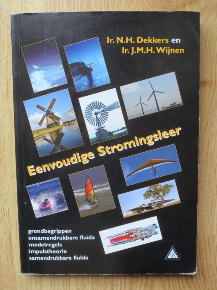 Eenvoudige Stromingsleer, Boeken, Studieboeken en Cursussen, Gelezen, Ophalen of Verzenden