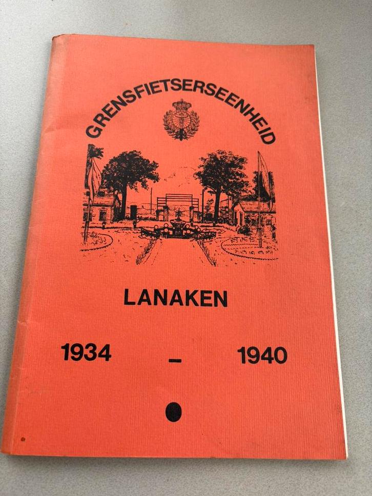 (C) Origineel boekje “Grensfietserseenheid Lanaken 1934–1940, Boeken, Geschiedenis | Stad en Regio, Zo goed als nieuw, Verzenden
