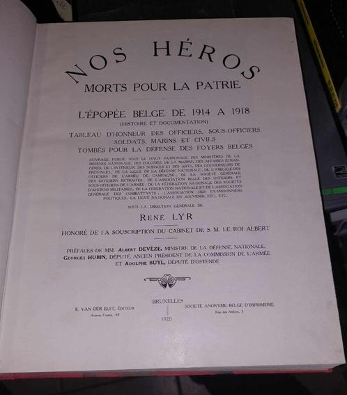 Boek WO1 - "Nos héros morts pour la patrie", Boeken, Oorlog en Militair, Zo goed als nieuw, Algemeen, Voor 1940, Ophalen of Verzenden