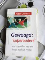 Boek: gevraagd: superouders van Peter Glorieux, Enlèvement, Comme neuf