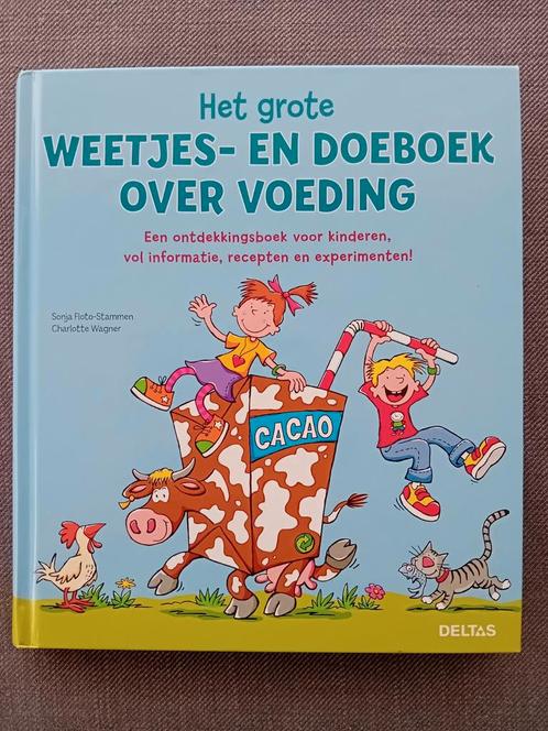 Het grote weetjes- en doeboek over voeding, Livres, Livres pour enfants | Jeunesse | Moins de 10 ans, Comme neuf, Enlèvement ou Envoi