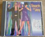 Touch of Joy - Dance to the rhythm, Cd's en Dvd's, Ophalen of Verzenden, Zo goed als nieuw, Dance Populair