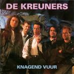 De Kreuners – Knagend Vuur cd, Cd's en Dvd's, Ophalen of Verzenden, Zo goed als nieuw, Pop