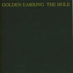 GOLDEN EARRING - THE HOLE, Enlèvement ou Envoi, Comme neuf