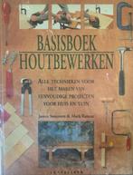 Basisboek houtbewerken, James Summers, Mark Ramuz, Canteclee, Enlèvement, Travail du bois