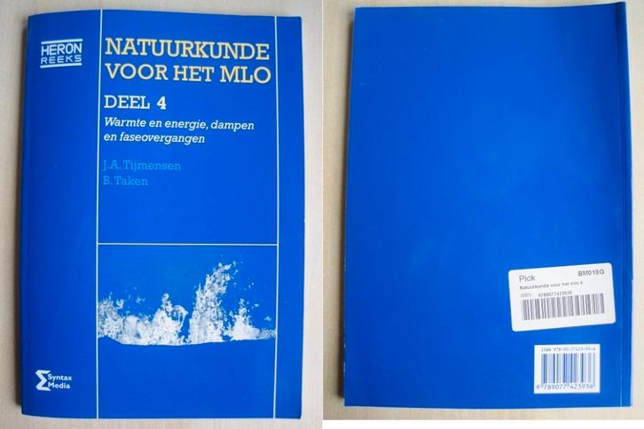 529 - Natuurkunde voor het MLO deel 4, Boeken, Schoolboeken, Zo goed als nieuw, Natuurkunde, Verzenden