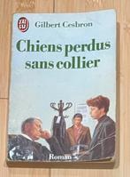 Gilbert Cesbron 1 roman « Chiens perdus sans collier », Utilisé